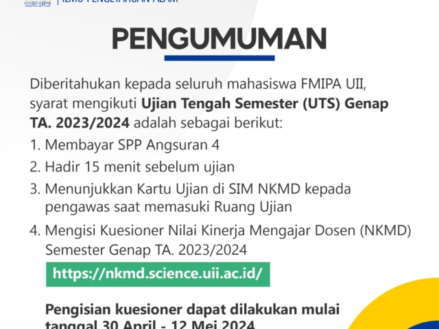 Syarat dan Jadwal Ujian Tengah Semester (UTS) Genap Tahun Akademik 2023/2024 Fakultas MIPA Universitas Islam Indonesia