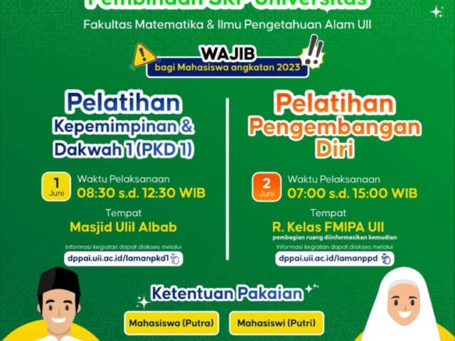 Pelatihan Kepemimpinan Dakwah 1 (PKD 1) dan Pelatihan Pengembangan Diri Fakultas MIPA Universitas Islam Indonesia